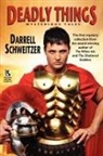 Robert Reginald, Darrell Schweitzer - Deadly Things