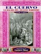 Samuel Taylor Coleridge, Edgar  Allan Poe, Gustave Dore - El Cuervo