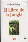 Rudyard Kipling - Libro de La Jungla, El