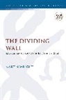Martin Wright, Chris Keith - The Dividing Wall