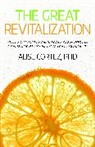 Alise Cortez, Dr Alise Cortez, Alise Cortez PhD - The Great Revitalization