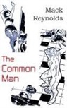 Mack Reynolds - The Common Man