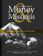 Jonathan J. Bonk, Michel G. Distefano, J. Nelson Jennings - The Realities of Money and Missions