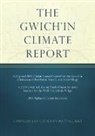 Matt Gilbert, Matt Gilbert - The Gwichin Climate Report