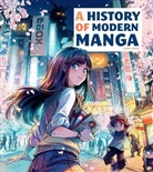 Insight Editions, Insight Editions, Laurent Lefebvre, Matthieu Pinon - A History of Modern Manga