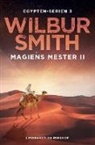 Wilbur Smith - Magiens mester II