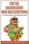 Team Golfwell, Bruce Miller - For the Grandfather Who Has Everything