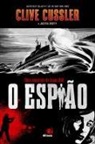 Clive Cussler - O Espião