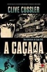 Clive Cussler - A Caçada