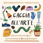 Lexi Rees - Caccia all'Arte