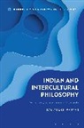 Douglas L Berger, Douglas L. Berger, Monika Kirloskar-Steinbach - Indian and Intercultural Philosophy