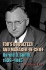 Mordecai Lee, Lee Mordecai - Fdr''s Budgeteer and Manager-In-Chief