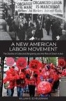 William E Scheuerman, William E. Scheuerman - New American Labor Movement
