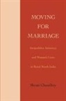 Shruti Chaudhry - Moving for Marriage