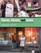 Anthony V Riccio, Anthony V. Riccio - Stories, Streets, and Saints