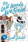 Leah Scheier, Scheier Leah - The Last Words We Said