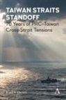 Bruce A Elleman, Bruce A. Elleman - Taiwan Straits Standoff