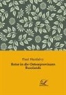 Paul Hunfalvy - Reise in die Ostseeprovinzen Russlands