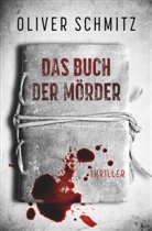 Oliver Schmitz - Das Buch der Mörder