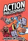 Fred Van Lente, Fred Van Lente, Ryan Dunlavey, Adam Guzowski - Action Philosophers: Hooked on Classics