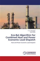 P. D. Dewangan, Ruchi Sahu - Eco-Bat Algorithm For Combined Heat and Power Economic Load Dispatch