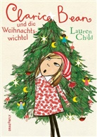 Lauren Child - Clarice Bean und die Weihnachtswichtel