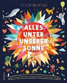Molly Oldfield, Momoko Abe, Kelsey Buzzell, Beatrice Cerocchi, Alice Courtley, Sandra de la Prada... - Alles unter unserer Sonne.