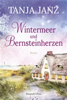 Tanja Janz - Wintermeer und Bernsteinherzen