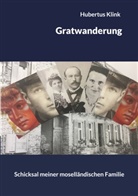 Hubertus Klink - Gratwanderung