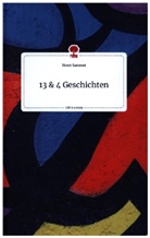 Horst Sammet - 13 und 4 Geschichten. Life is a Story - story.one