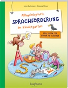 Lena Buchmann, Rebecca Meyer, Rebecca Meyer - Alltagsintegrierte Sprachförderung im Kindergarten