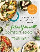 Kim Campbell, Campbell Kim - PlantPure Comfort Food