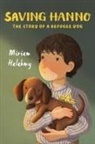 Miriam Halahmy - Saving Hanno