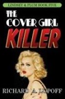 Richard A. Lupoff - The Cover Girl Killer