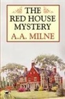 A. A. Milne - The Red House Mystery