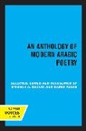 Mounah A. Algar Khouri, Hamid Algar, Algar Hamid, Mounah A. Khouri, Khouri Mounah A. - Anthology of Modern Arabic Poetry