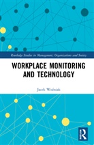 Jacek Wozniak, Jacek Woźniak - Workplace Monitoring and Technology