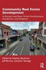 Stephen Burton Buckman, Stephen Buckman, Buckman Stephen, Jeff Burton, Burton Jeff, John Talmage - Community Real Estate Development