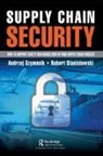Robert Stanisławski, Andrzej Szymonik, Andrzej Stanisawski Szymonik, Andrzej Stanislawski Szymonik - Supply Chain Security