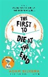 Author to Be Announced, Adam Silvera, Silvera Adam, Adam Silvery - The First to Die at the End