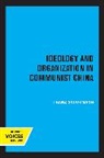 Franz Schurmann, Schurmann Franz - Ideology and Organization in Communist China