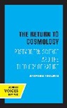 Stephen Toulmin, Toulmin Stephen - Return to Cosmology