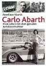 Anneliese Abarth - Carlo Abarth