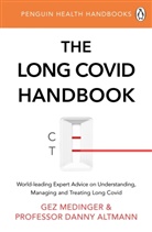 Danny Altmann, Gez Medinger - The Long Covid Handbook