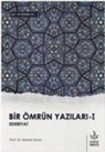 Kemal Yavuz - Bir Ömrün Yazilari 1