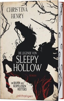 Christina Henry - Die Legende von Sleepy Hollow - Im Bann des kopflosen Reiters - Roman