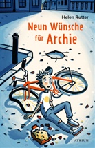 Helen Rutter, Silke Jellinghaus - Neun Wünsche für Archie