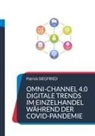 Patrick Siegfried - Omni-Channel 4.0