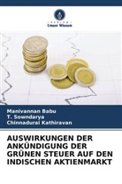 Manivannan Babu, Chinnadu Kathiravan, Chinnadurai Kathiravan, T Sowndarya, T. Sowndarya - AUSWIRKUNGEN DER ANKÜNDIGUNG DER GRÜNEN STEUER AUF DEN INDISCHEN AKTIENMARKT