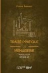 Étienne Barberot, Barberot-e - Traite pratique de menuiserie ed.